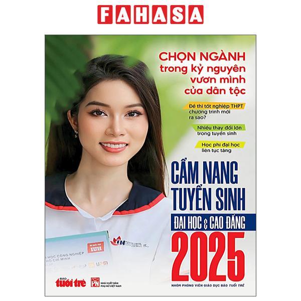 Sách - Cẩm Nang Tuyển Sinh Đại Học Và Cao Đẳng 2025 - Báo Tuổi Trẻ