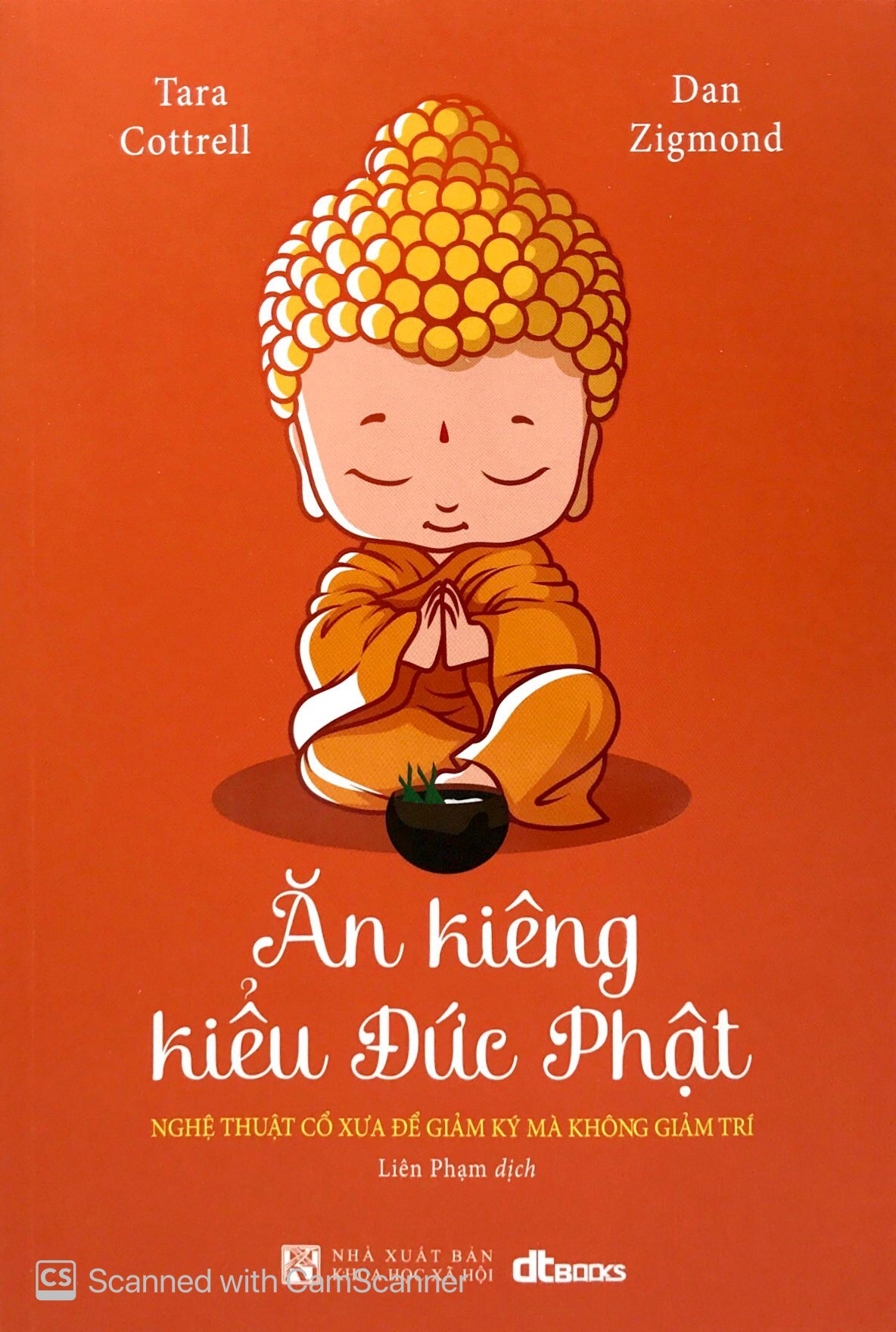 Hình ảnh Ăn Kiêng Kiểu Đức Phật - Dan Zigmond -  Liên Phạm dịch - (bìa mềm)