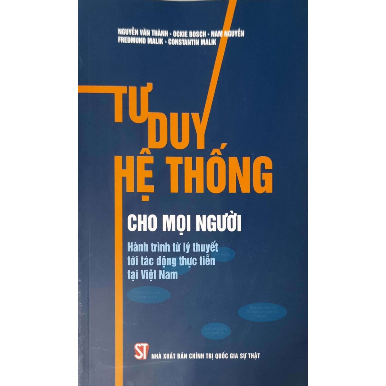 Tư Duy Hệ Thống Cho Mọi Người Hành Trình Từ Lý Thuyết Tới Tác Động Thực Tiễn Tại Việt Nam