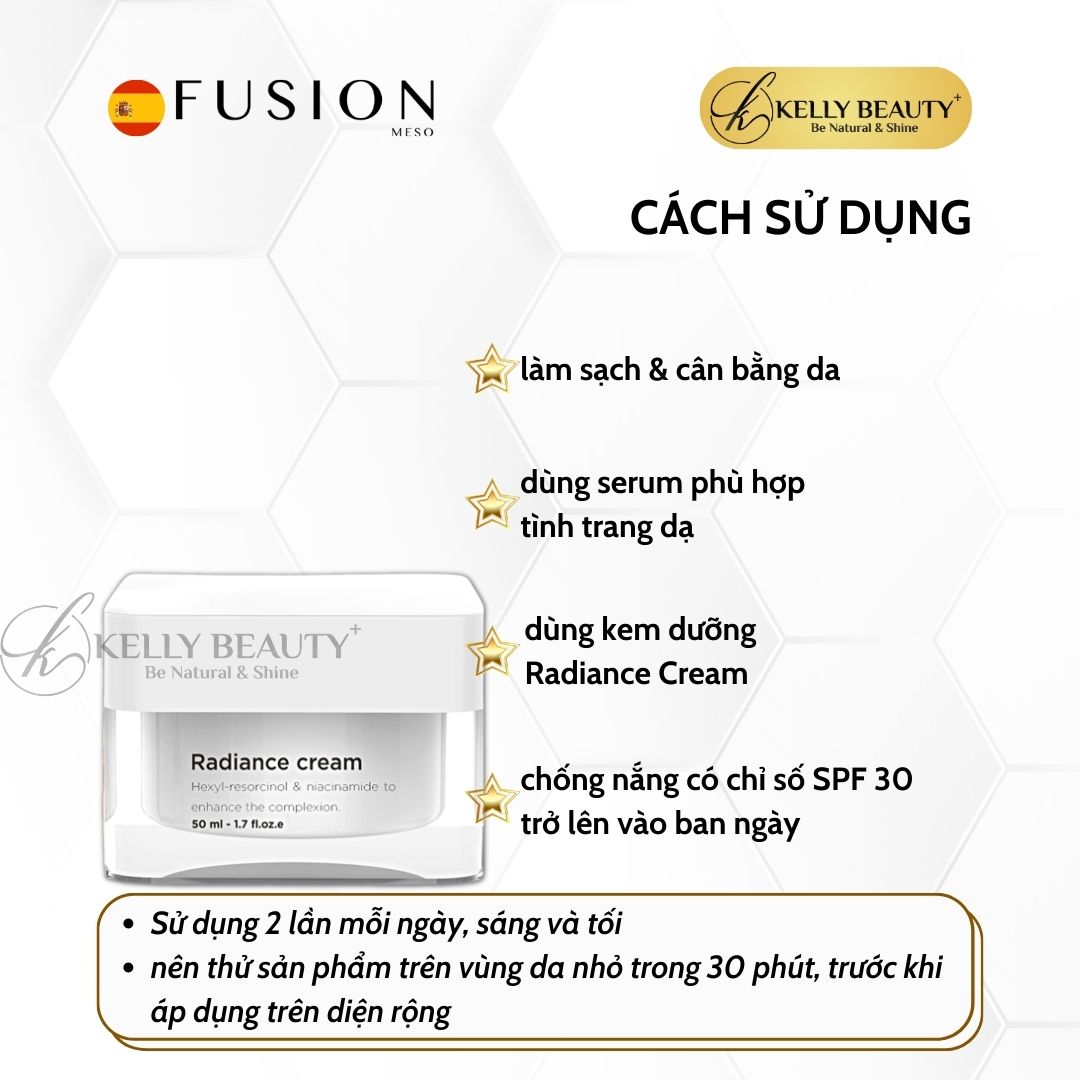 Fusion Radiance Cream - Kem Dưỡng Sáng Da, Mờ Thâm Sạm Nám - Kelly Beauty