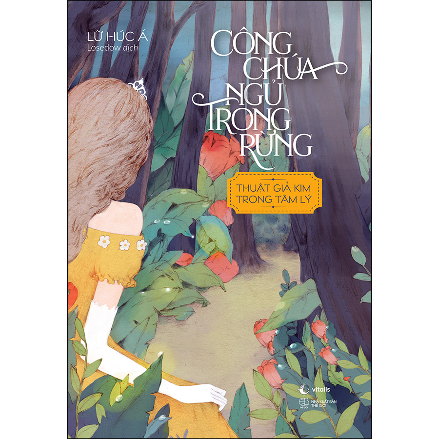 Công Chúa Ngủ Trong Rừng – Thuật Giả Kim Trong Tâm Lý