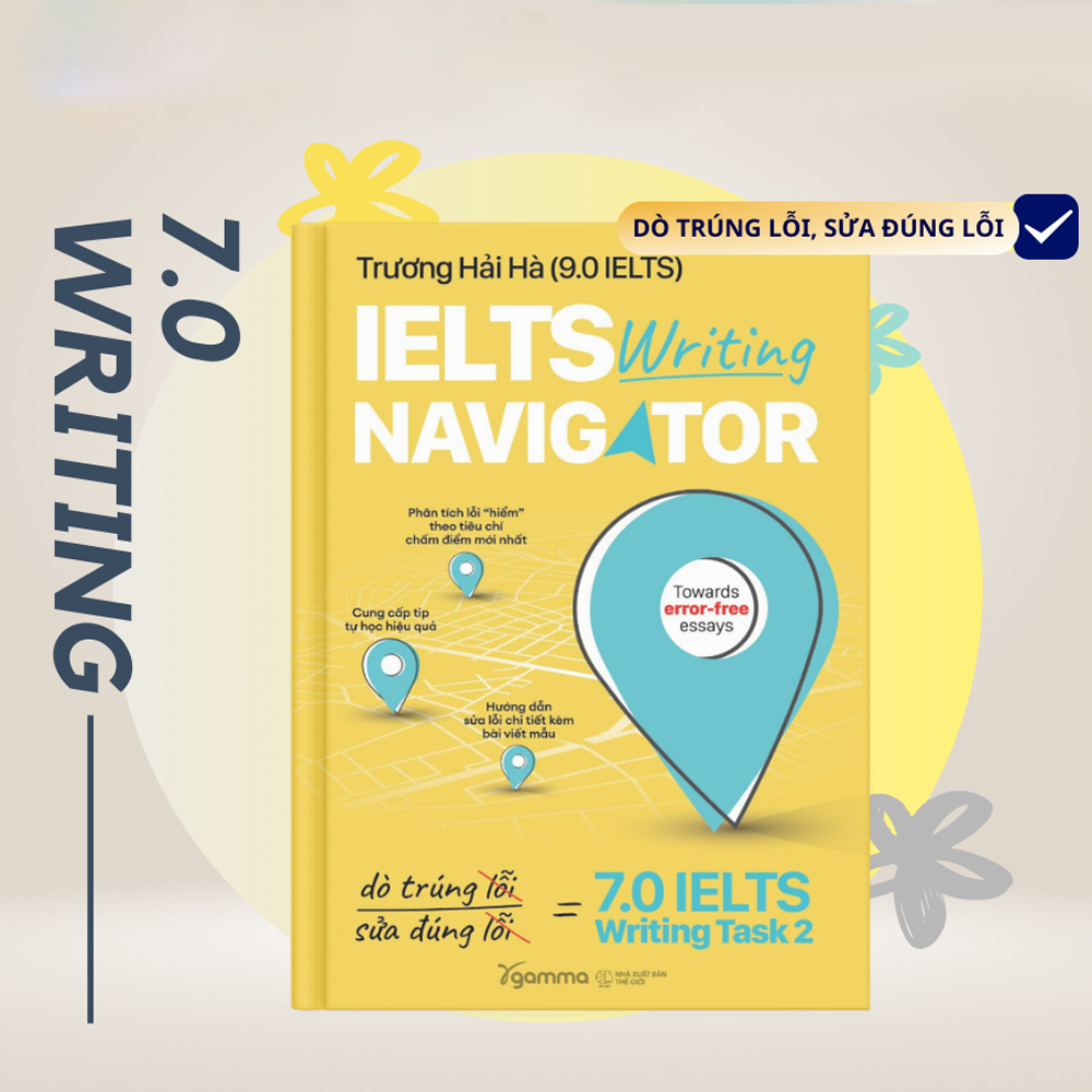 Sách - IELTS Writing Navigator - Dò Trúng Lỗi, Sửa Đúng Lỗi