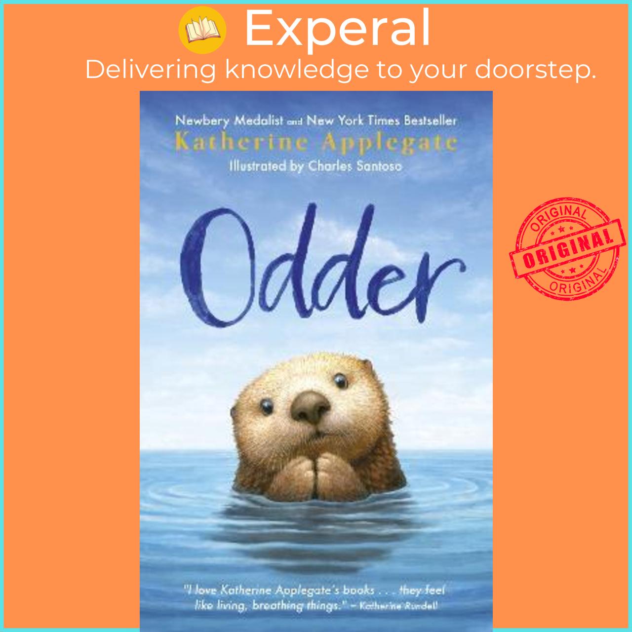 Sách - Odder by Katherine Applegate,Charles Santoso