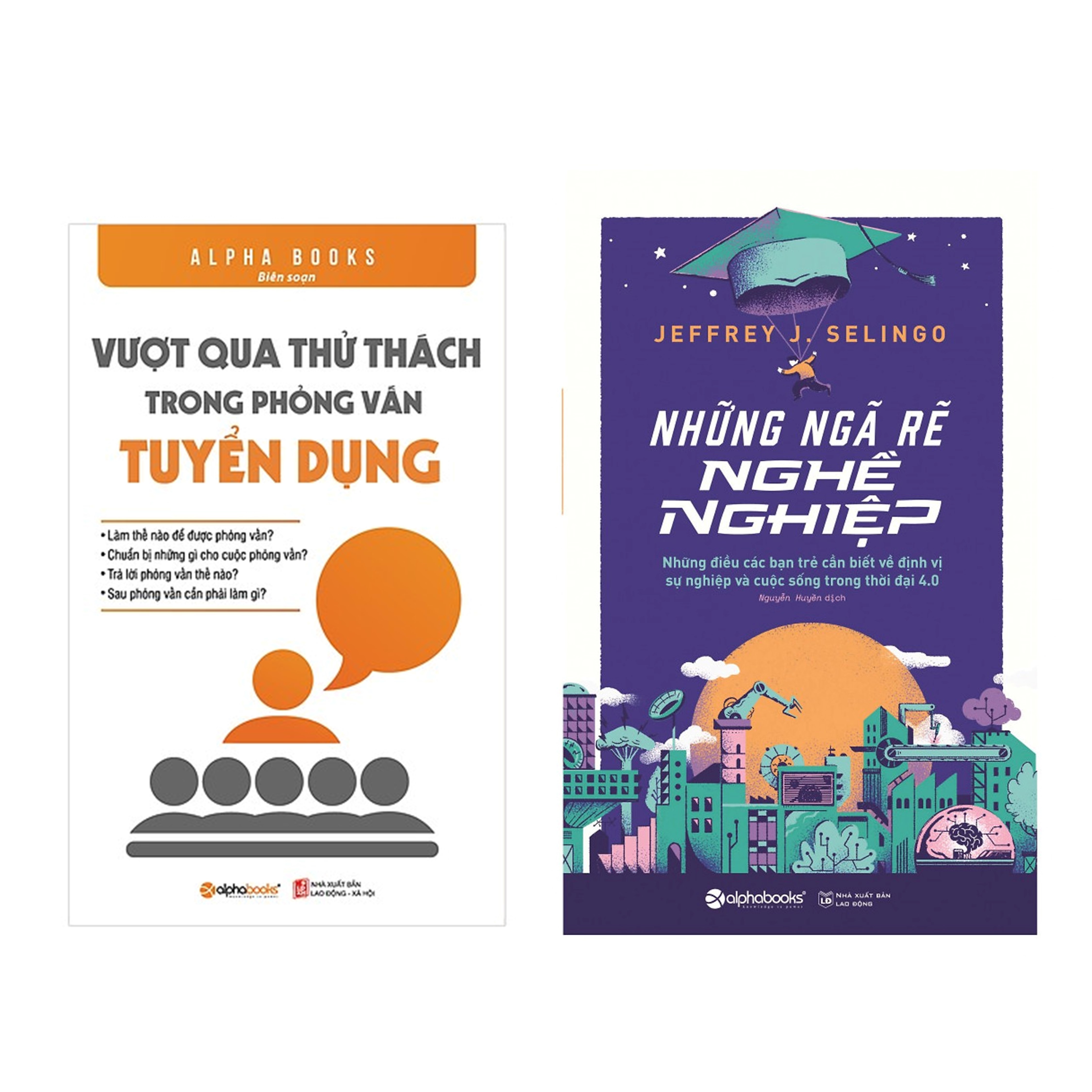 Combo Sách Kĩ Năng Sống: Vượt Qua Thử Thách Trong Phỏng Vấn Tuyển Dụng + Những Ngã Rẽ Nghề Nghiệp