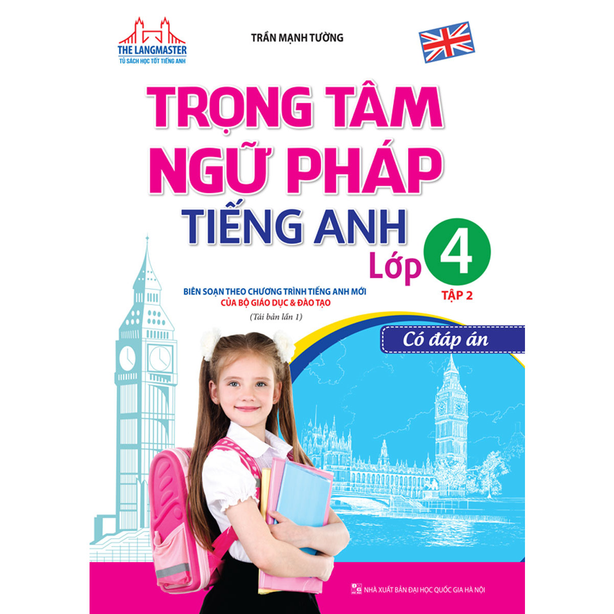 The Langmaster - Trọng Tâm Ngữ Pháp Tiếng Anh Lớp 4 Tập 2