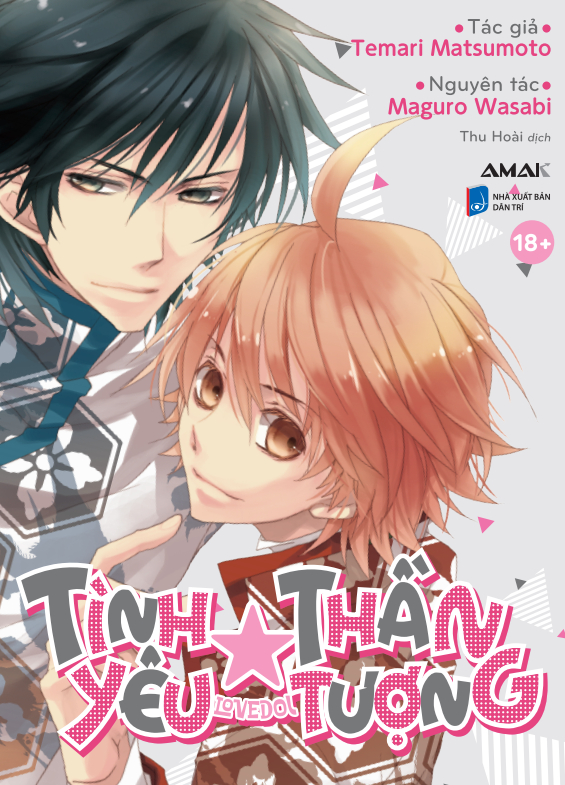 Sách - Tình Yêu Thần Tượng - Lovedol - Tặng Kèm 2 Postcard Hai Mặt + 1 Thẻ Điều Ước Ema