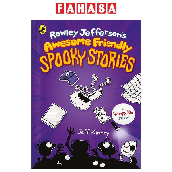 Rowley Jefferson's Awesome Friendly Spooky Stories (Rowley Jefferson’s Journal)