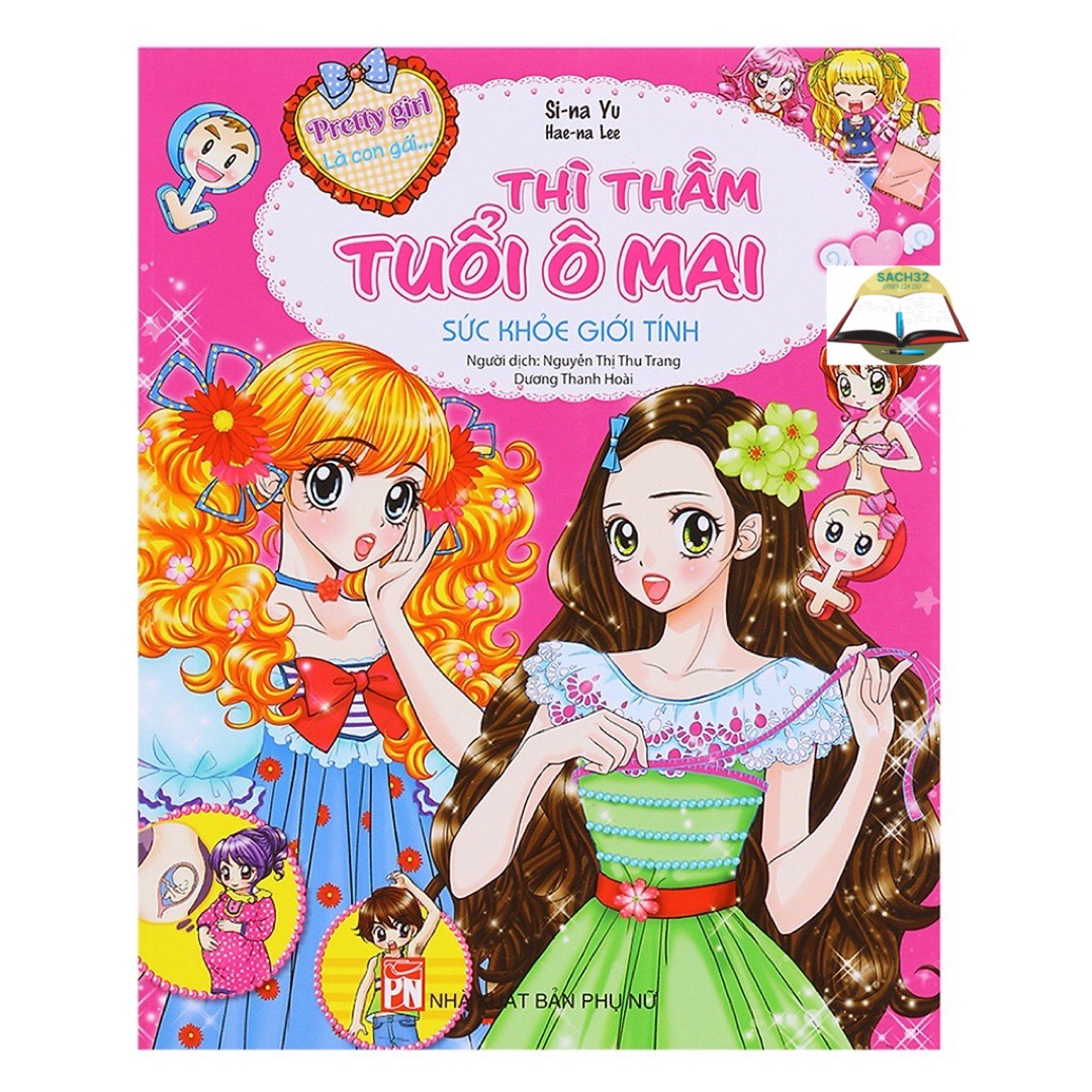 Pretty Girl là con gái - Thì Thầm Tuổi Ô Mai: Sức Khỏe Giới Tính