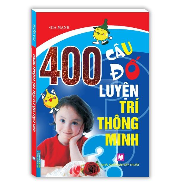 Sách - 400 câu đố luyện trí thông minh(tái bản)