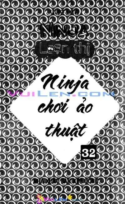 ninja loạn thị chapter 32 4