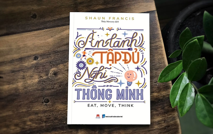 Sách- Ăn Lành Tập Đủ Nghĩ Thông Minh- Sách kỹ năng- (tái bản 2020)- 2Hbooks