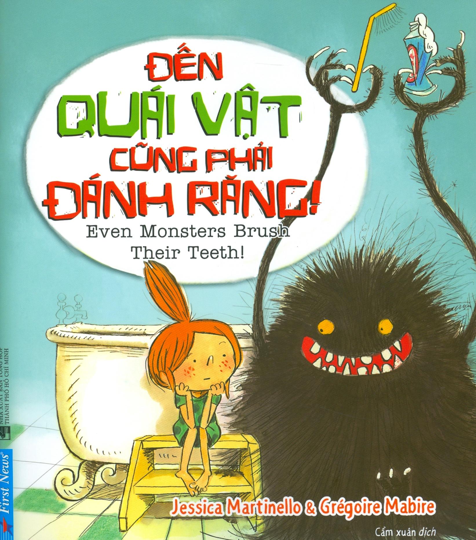 Đến Quái Vật Cũng Phải Đánh Răng - Even Monsters Brush Their Teeth