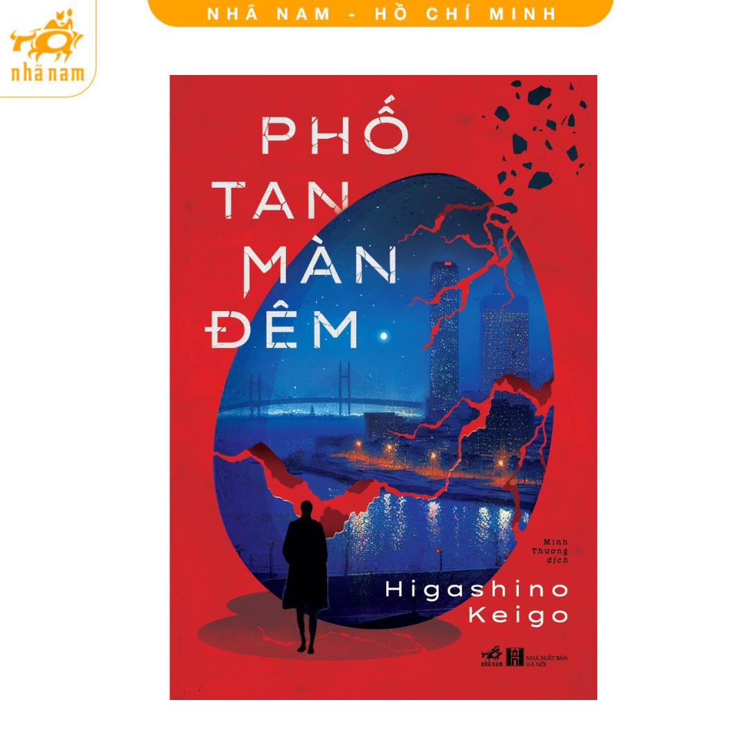 Sách - Phố tan màn đêm (Higashino Keigo) (Nhã Nam HCM)