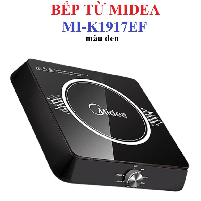 Bếp Điện Từ Midea MI-K1917EF - 1900W - Hàng chính hãng