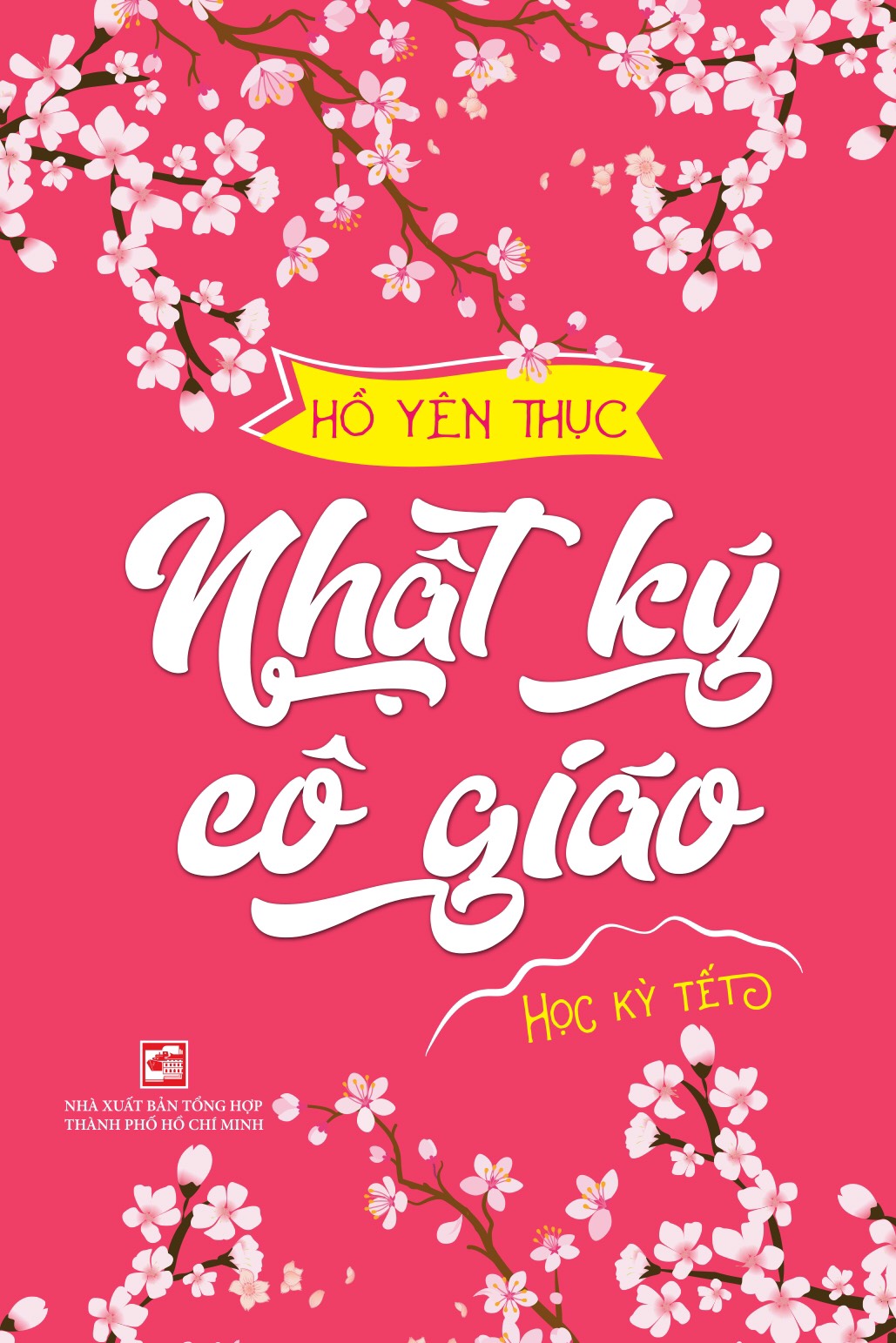 Nhật Ký Cô Giáo - Học Kỳ Tết