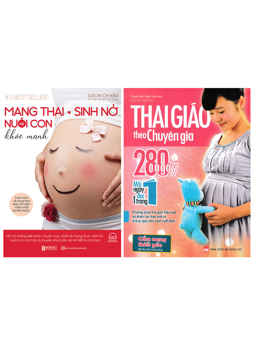 Combo Thai Giáo Theo Chuyên Gia - 280 Ngày - Mỗi Ngày Đọc Một Trang + Mang Thai Sinh Nở Và Nuôi Con Khỏe Mạnh