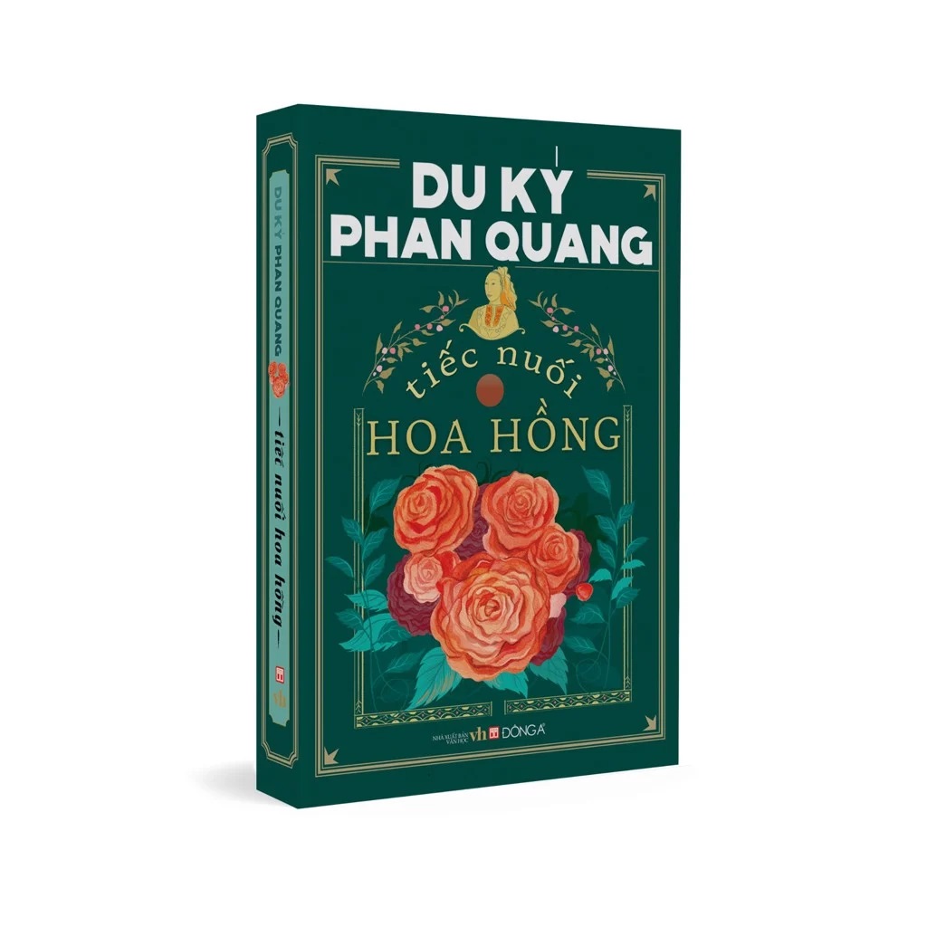 Du ký Phan Quang - Tiếc nuối hoa hồng