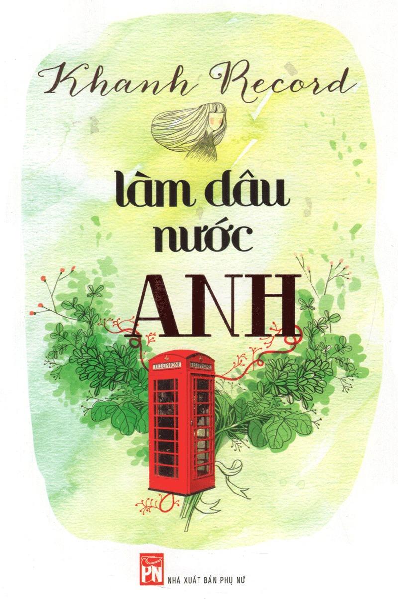Làm Dâu Nước Anh (Tự Truyện)