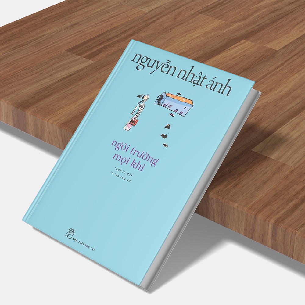 Sách Ngôi Trường Mọi Khi - Nguyễn Nhật Ánh