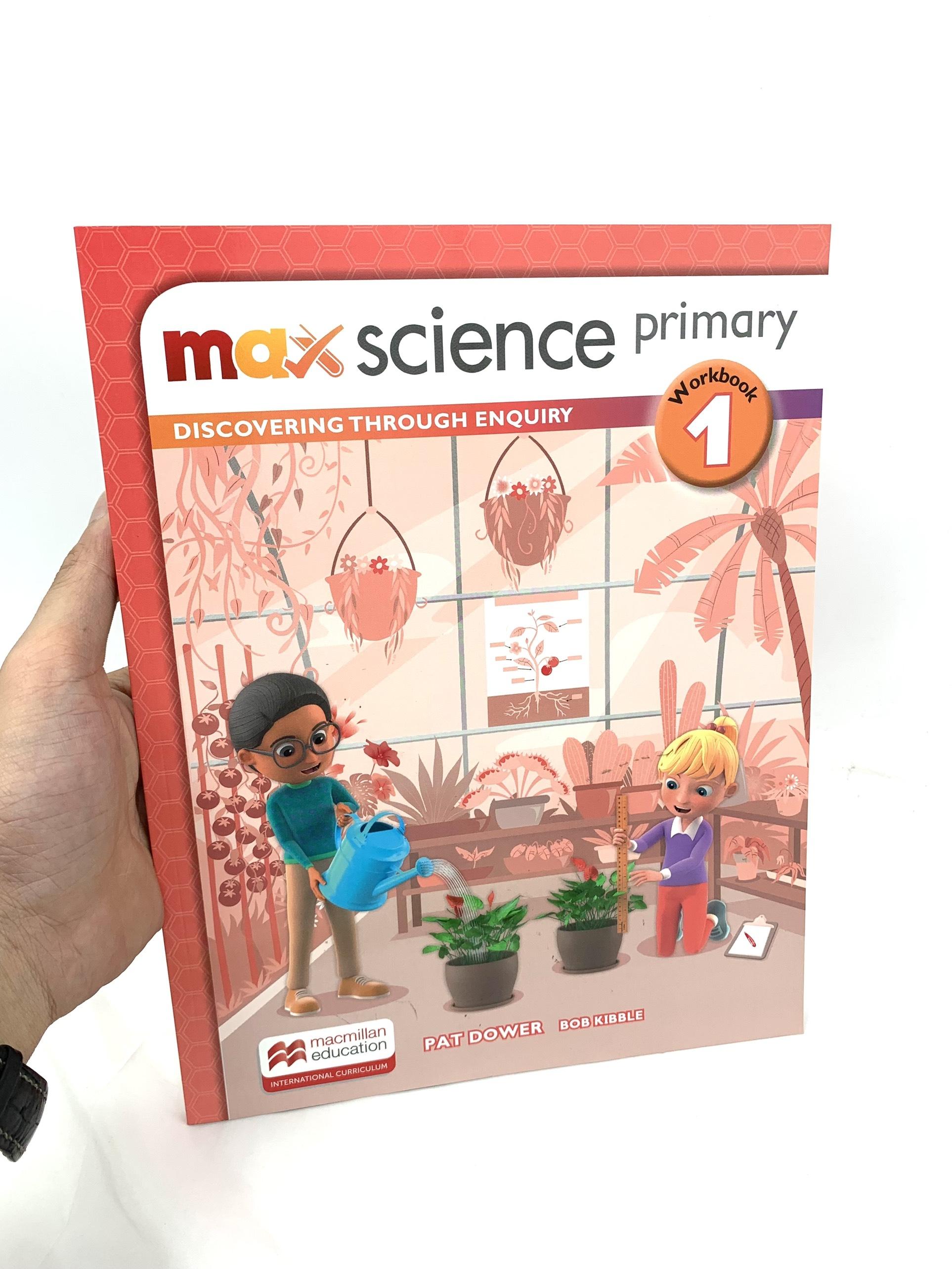 Sách ngoại văn: Max Science Primary Workbook 1: Discovering Through Enquiry