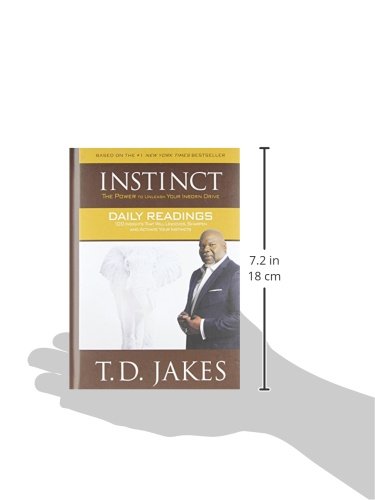 Instinct Daily Readings : 100 Insights That Will Uncover, Sharpen and Activate Your Instincts