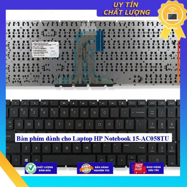 Bàn phím dùng cho Laptop HP Notebook 15-AC058TU - Hàng Nhập Khẩu New Seal