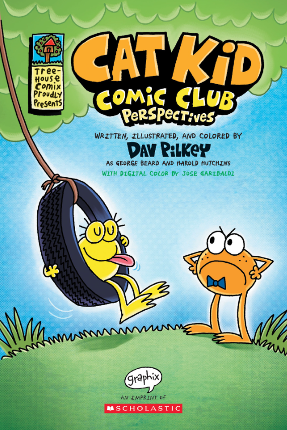 Cat Kid Comic Club #2: Perspectives: A Graphic Novel