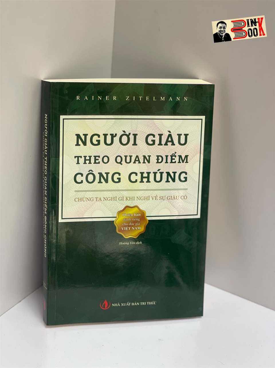 NGƯỜI GIÀU THEO QUAN ĐIỂM CÔNG CHÚNG – Rainer Zitelmann - NXB Tri Thức