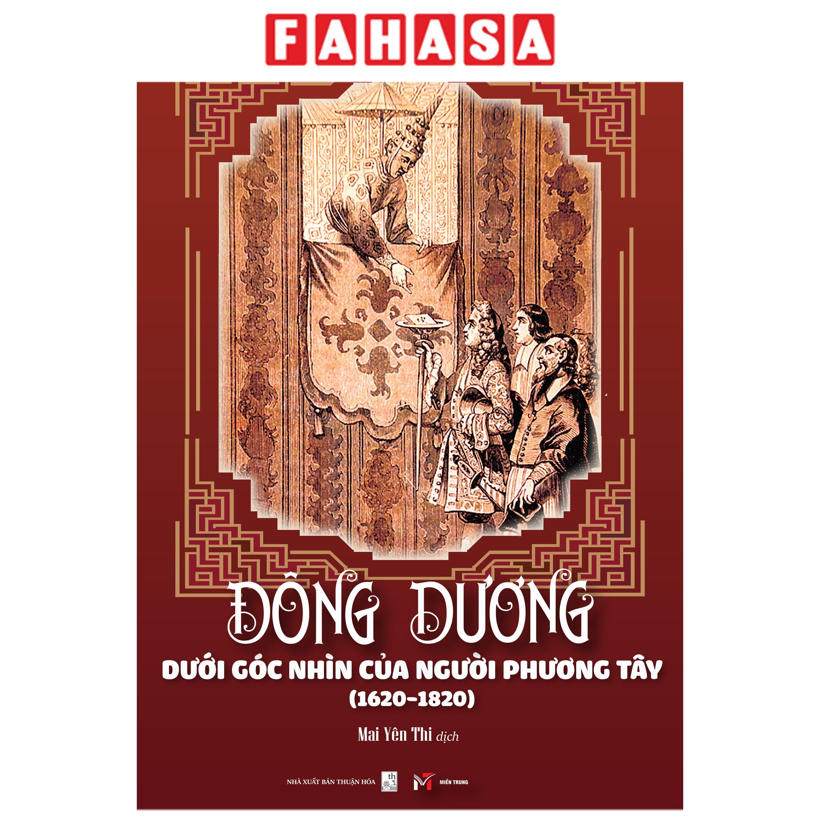 Sách - Đông Dương Dưới Góc Nhìn Của Người Phương Tây (1620-1820)