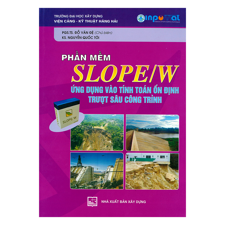 Phần Mềm Slope /W Ứng Dụng Vào Tính Toán Vượt Sâu Công Trình