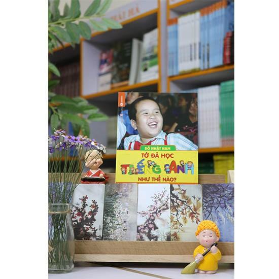 Tớ Đã Học Tiếng Anh Như Thế Nào - Bản Quyền