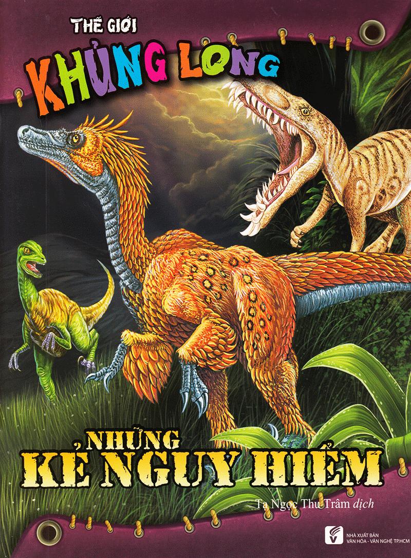 Thế Giới Khủng Long - Kẻ Nguy Hiểm