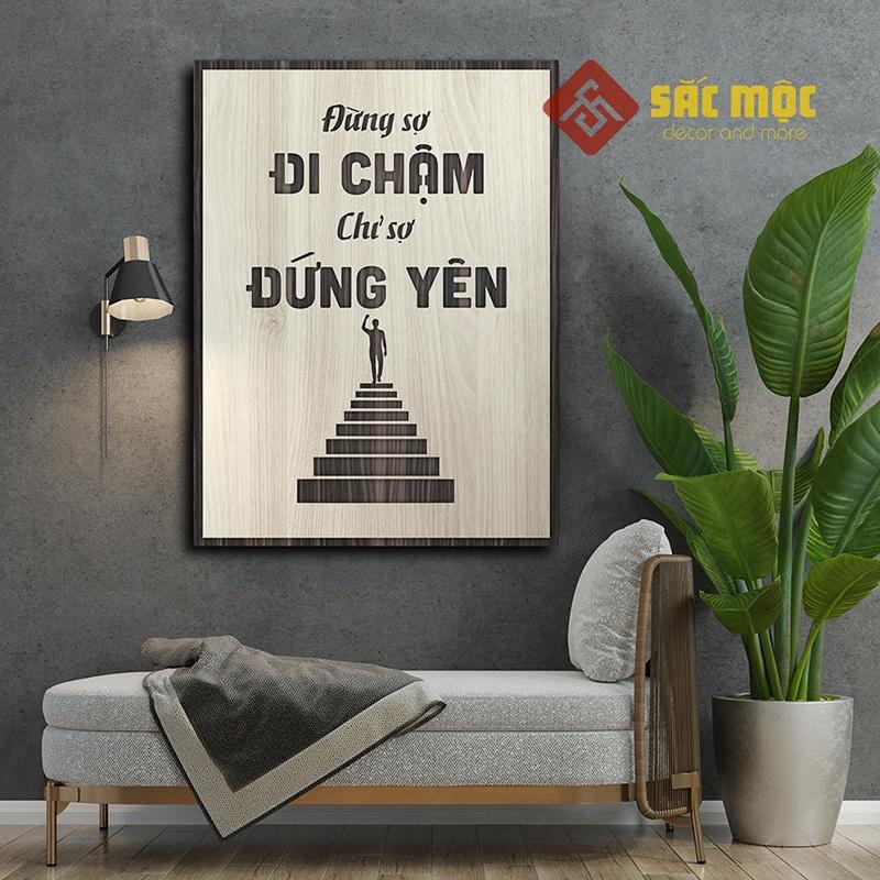 Tranh tạo động lực SM001 - Đừng sợ đi chậm chỉ sợ đứng yên