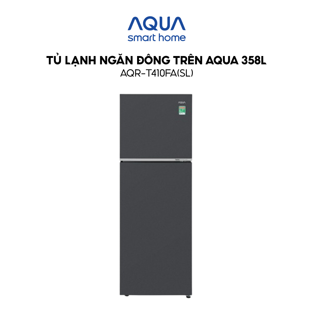 Freeship toàn quốc - Tủ lạnh ngăn đông trên Aqua 358L AQR-T410FA(SL) - Bảo hành 2 năm - Hàng chính hãng