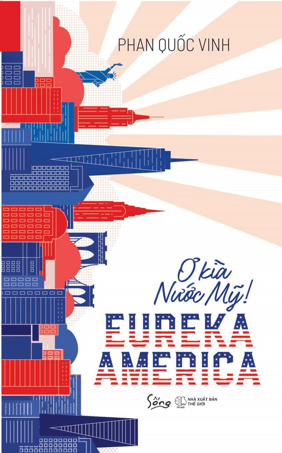 Sách EUREKA AMERICA – Ơ Kìa Nước Mỹ!
