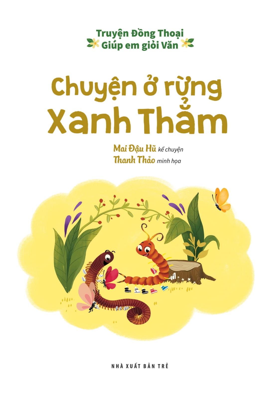 Sách - Truyện Đồng Thoại - Giúp Em Giỏi Văn - Chuyện Ở Rừng Xanh Thẳm