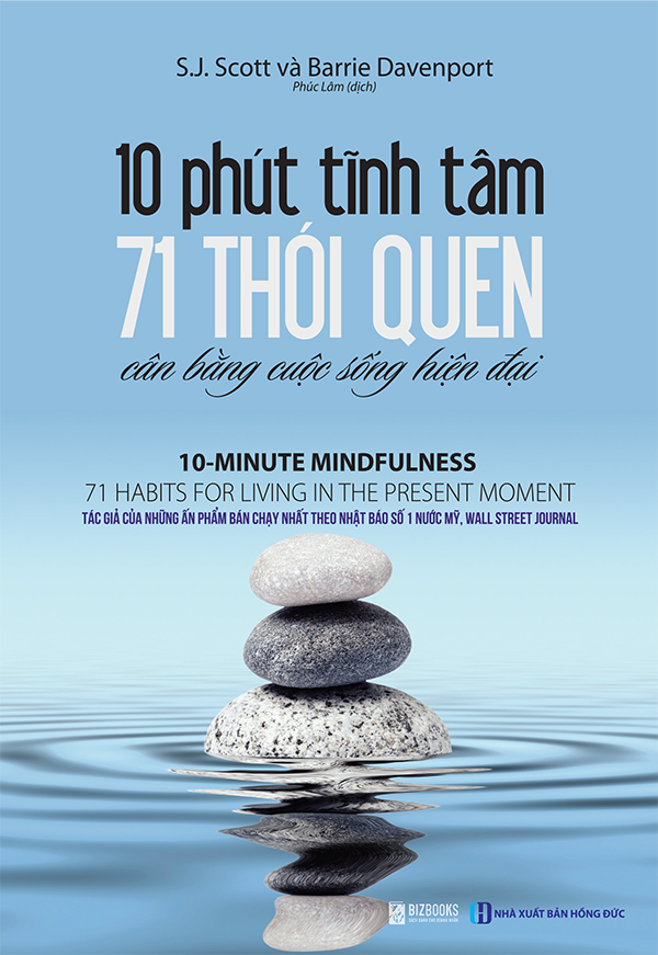 10 phút tĩnh tâm – 71 thói quen cân bằng cuộc sống hiện đại ( tặng kèm bút chì siêu xinh  )