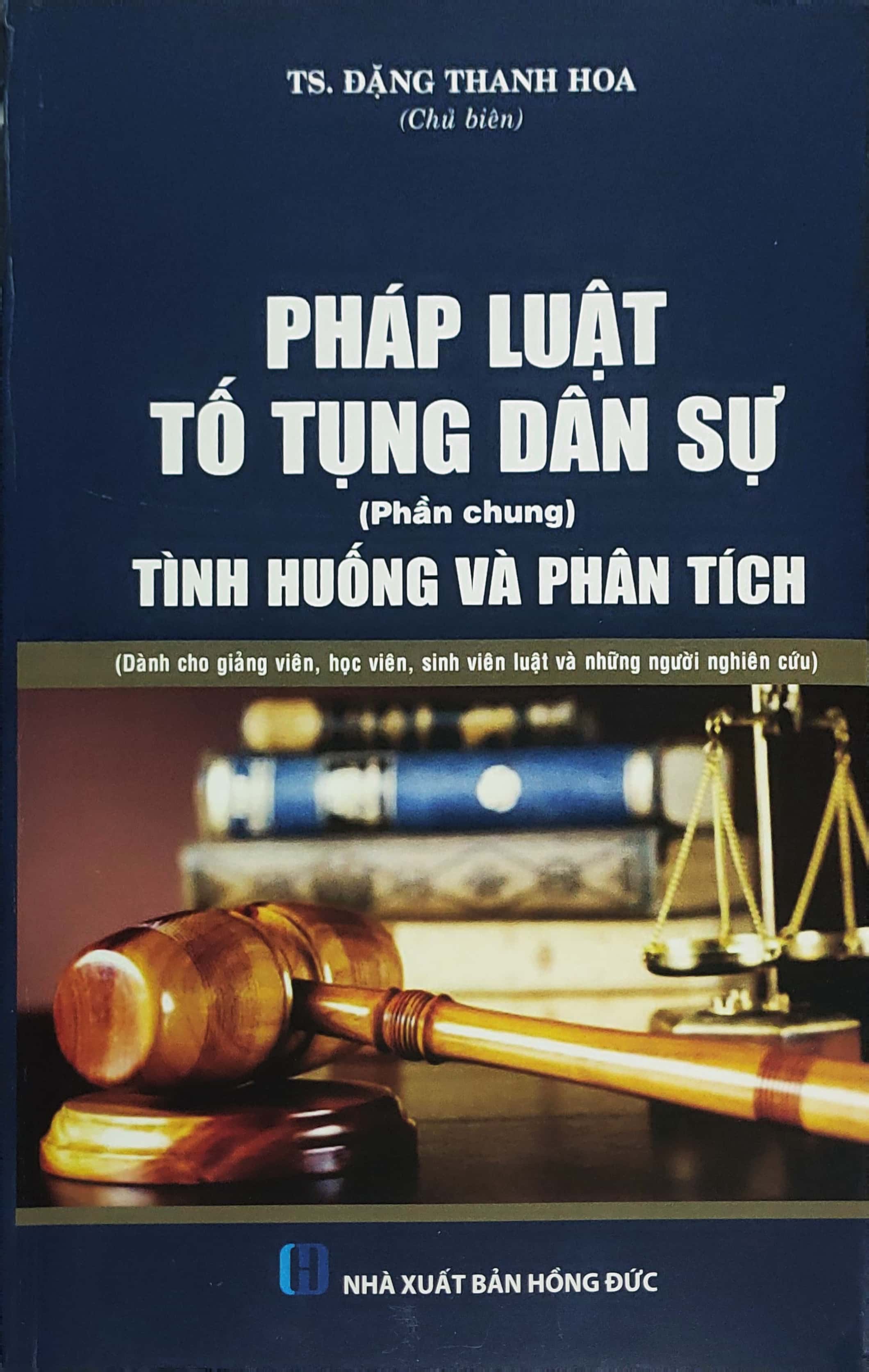 Pháp luật tố tụng dân sự (Phần chung) - Tình huống và phân tích