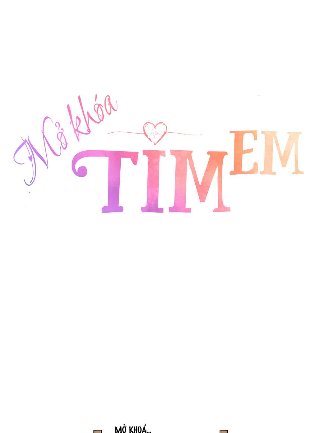 mở khóa tim em chapter 4 47