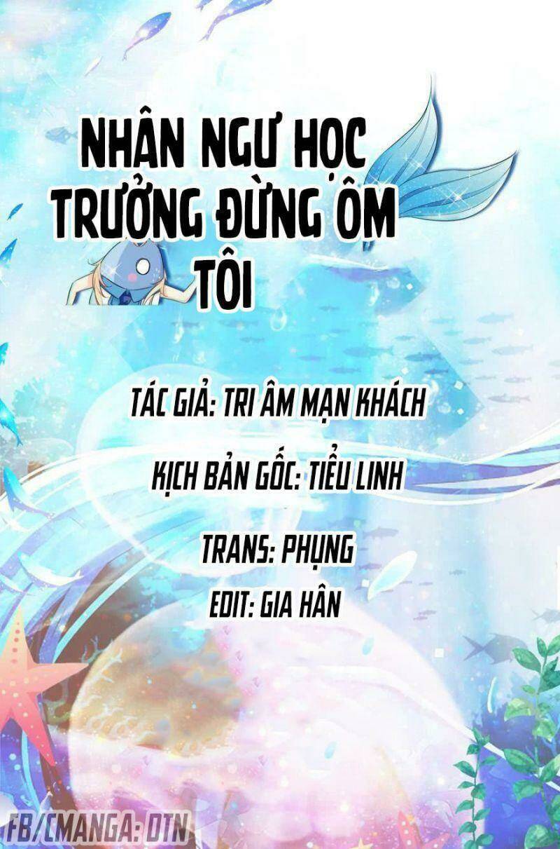 nhân ngư học trưởng, đừng ôm ta! chapter 72 1