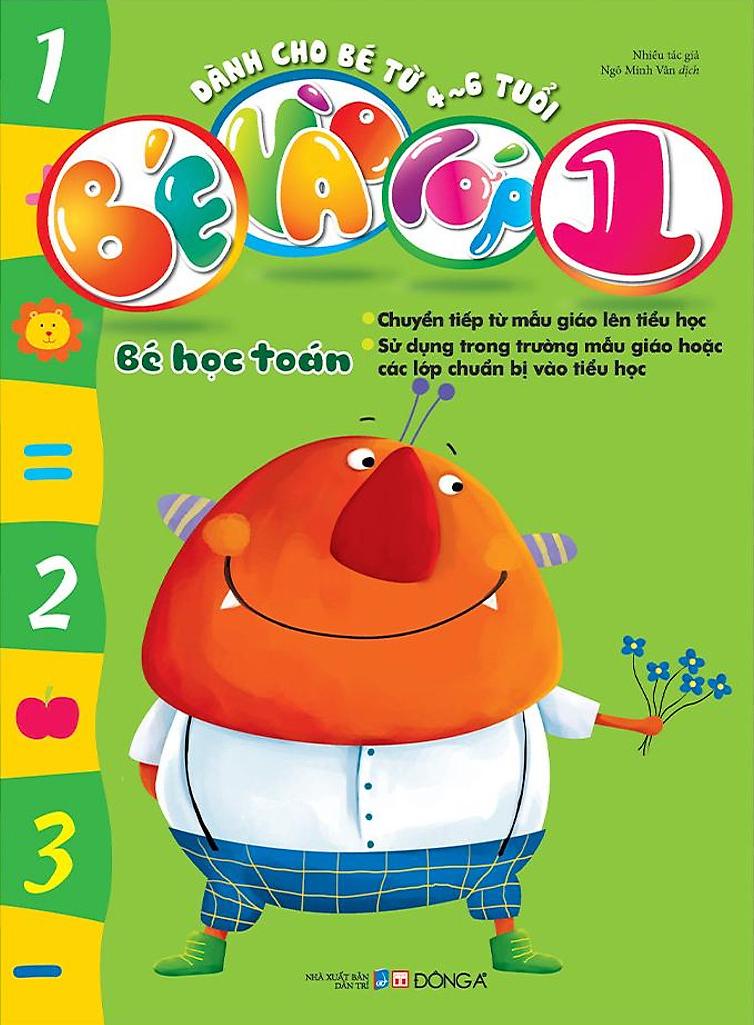 Bé Vào Lớp 1 - Bé Học Toán (Dành Cho Bé Từ 4-6 Tuổi)