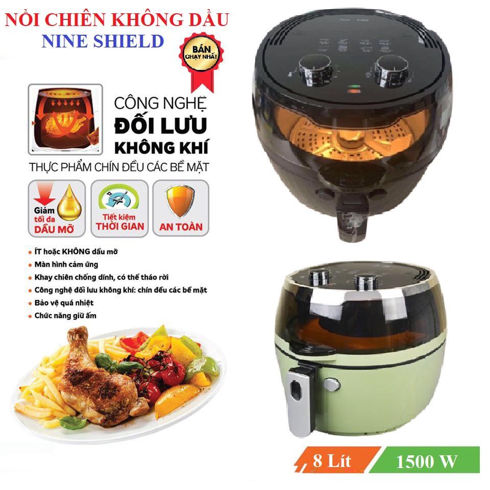 NỒI CHIÊN NƯỚNG KHÔNG DẦU 5.2L/ 8L /9L/ 10L/ 10.5L/12L NINESHIELD CÔNG NGHỆ TIÊN TIẾN HOT NHẤT 2022 - HÀNG NHẬP KHẨU