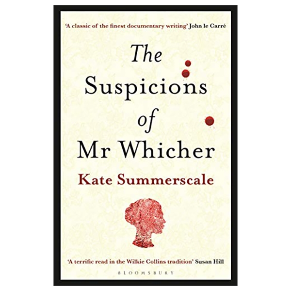 The Suspicions Of Mr Whicher