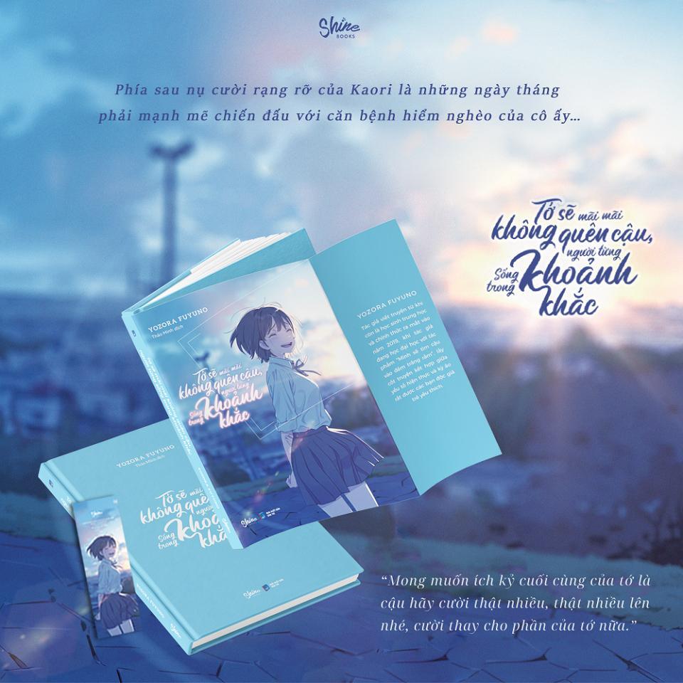 Sách - Tớ Sẽ Mãi Mãi Không Quên Cậu, Người Từng Sống Trong Khoảnh Khắc - AZ Việt Nam