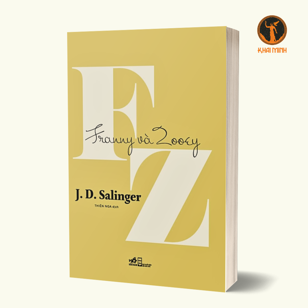 FRANNY VÀ ZOOEY - J. D. Salinger (bìa mềm)