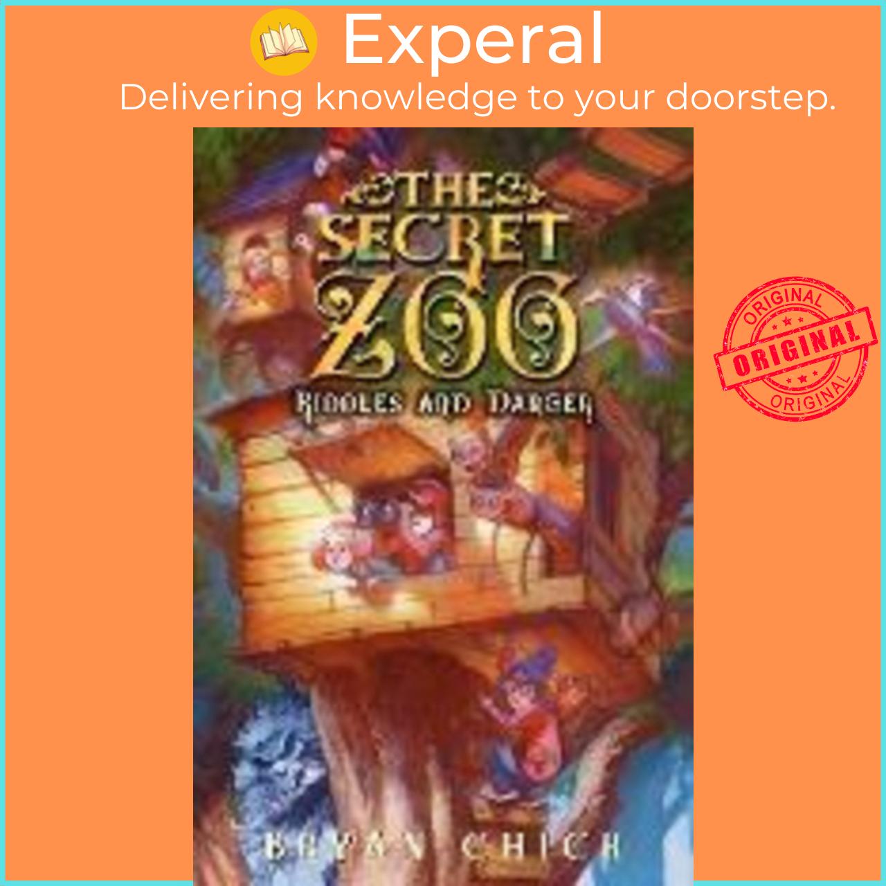 Sách - The Secret Zoo: Riddles and Danger by Bryan Chick