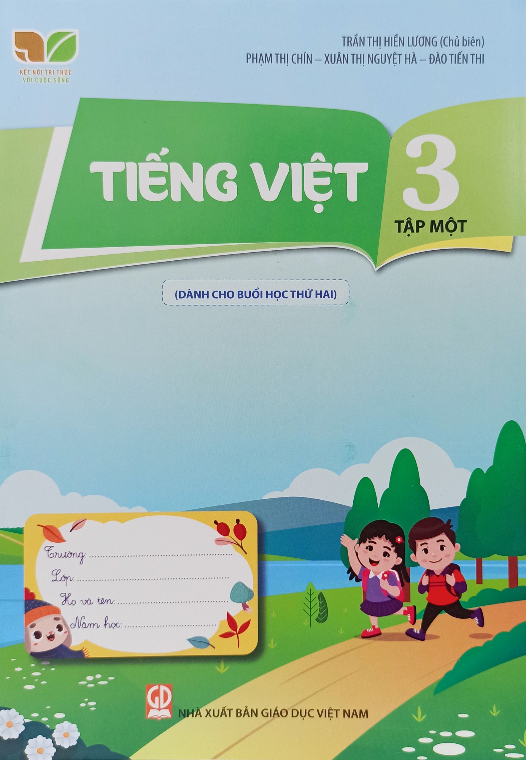 Combo Tiếng Việt lớp 3 tập 1+2 (Dành cho buổi học thứ 2)