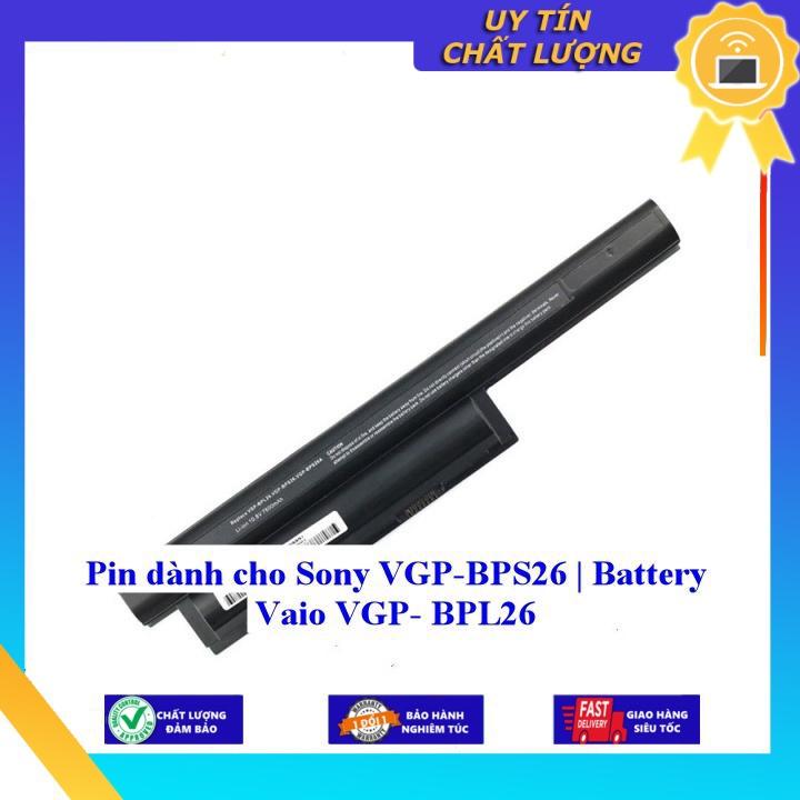 Pin dùng cho Sony VGP-BPS26 | Battery Vaio VGP- BPL26 - Hàng Nhập Khẩu  MIBAT982