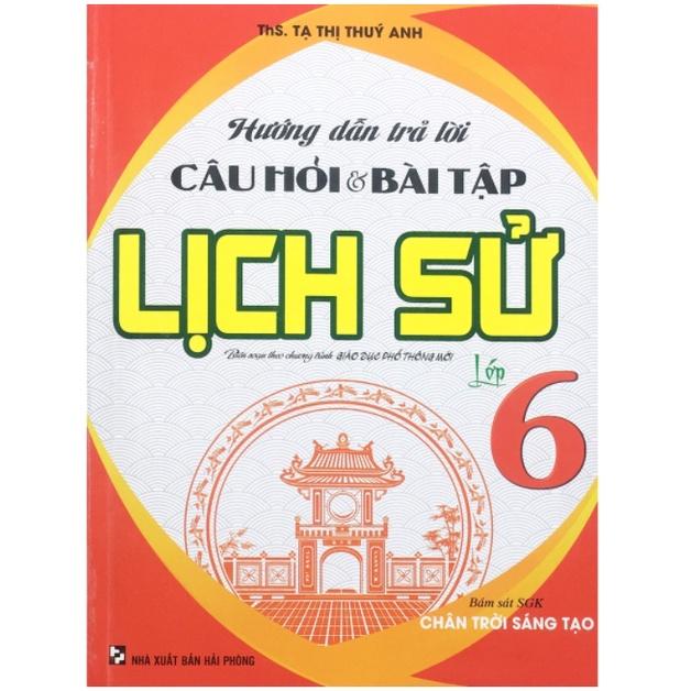 Sách - Hướng dẫn trả lời Câu hỏi & bài tập Lịch sử lớp 6
