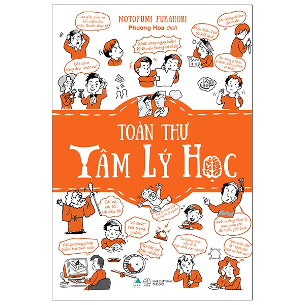 Toàn Thư Tâm Lý Học - Motofumi Fukahori